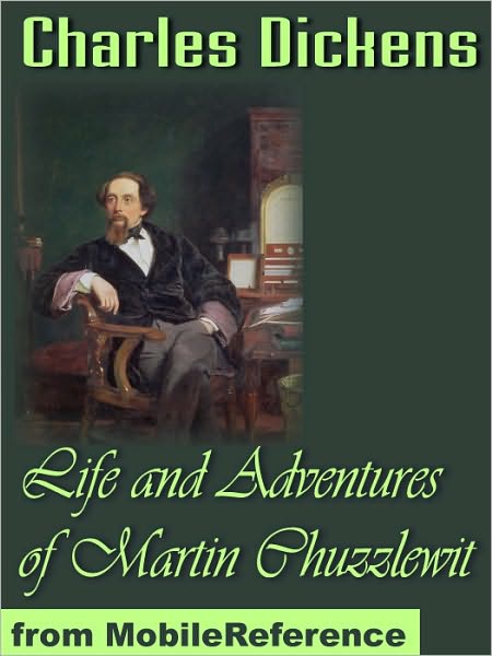 Life And Adventures of Martin Chuzzlewit