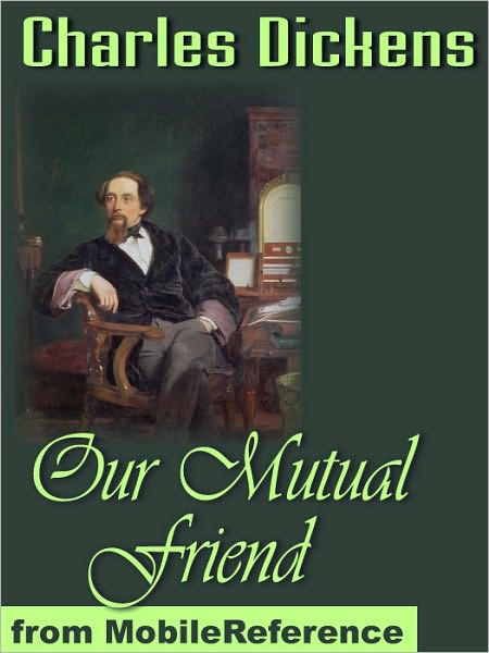 Our Mutual Friend