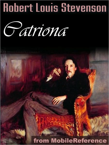 Catriona / David Balfour: Sequel to Kidnapped