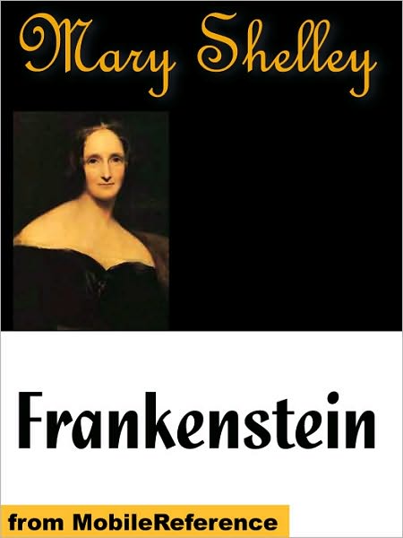 Frankenstein or the Modern Prometheus