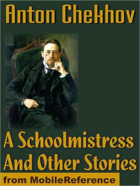 A Schoolmistress And Other Stories