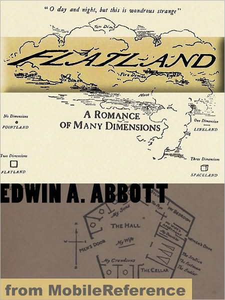 Flatland : A Romance of Many Dimensions