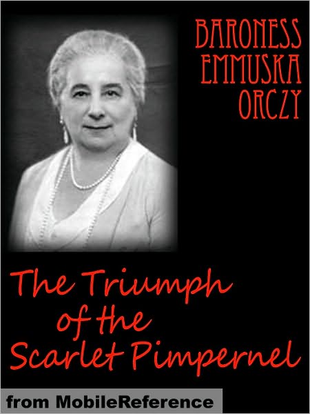 The Triumph of the Scarlet Pimpernel