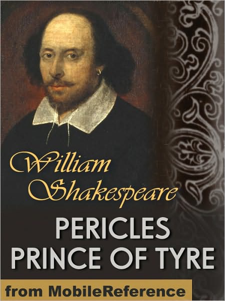 Pericles, Prince of Tyre