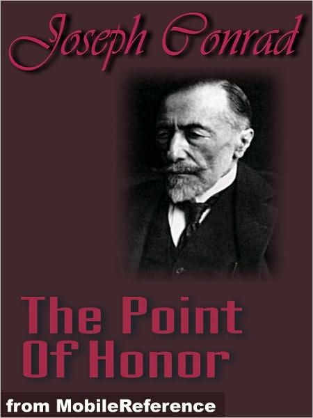 The Point Of Honor, a Military Tale