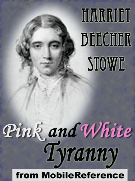 Pink and White Tyranny