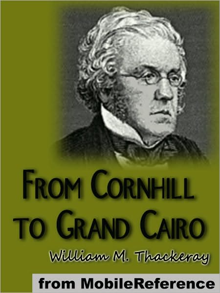 From Cornhill to Grand Cairo