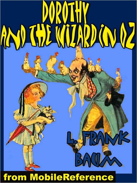 Dorothy and the Wizard in Oz