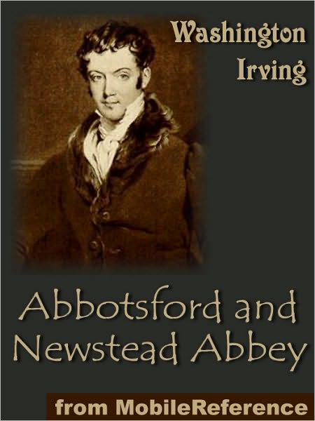 Abbotsford and Newstead Abbey