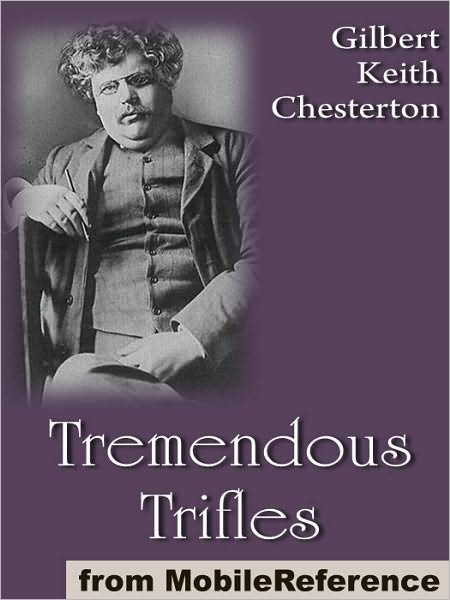 Tremendous Trifles