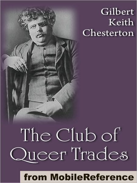 The Club of Queer Trades