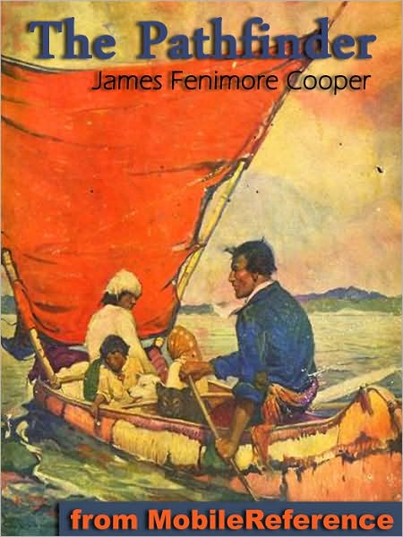 The Pathfinder; or, The Inland Sea