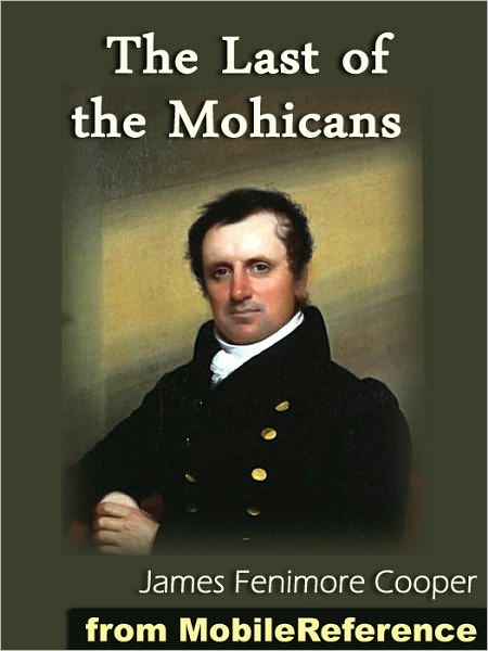 The Last of the Mohicans. ILLUSTRATED.