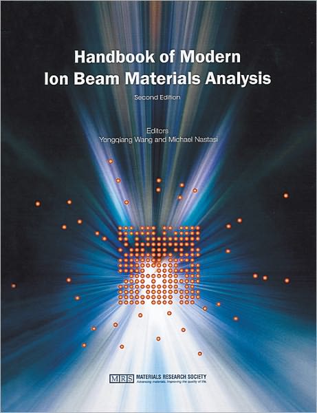 Handbook of Modern Ion Beam Materials Analysis (2 Volume Set)
