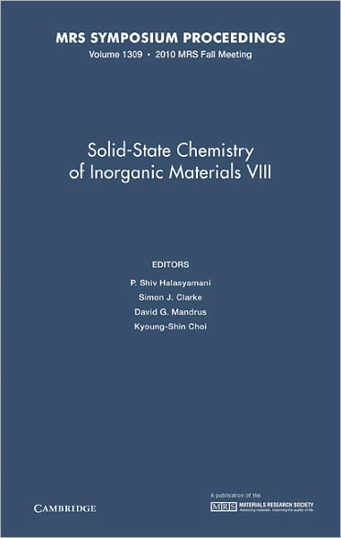 Solid-State Chemistry of Inorganic Materials VIII: Symposium Held November 29-December 3, Boston, Massachusetts, U.S.A.