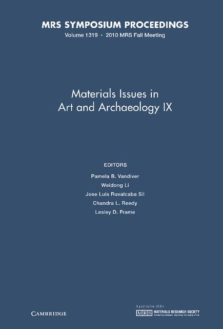 Materials Issues in Art and Archaeology IX, Volume 1319