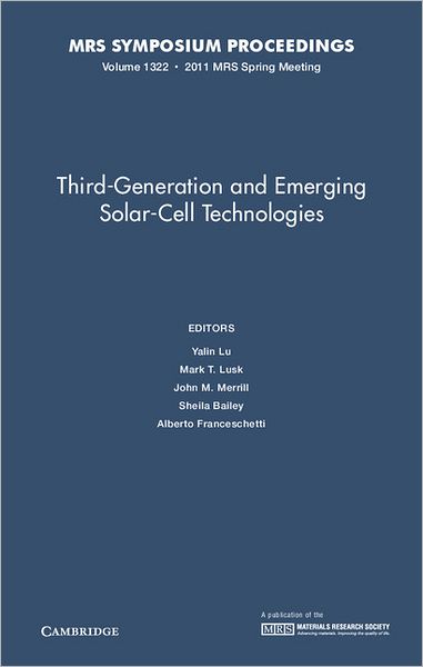 Third-Generation and Emerging Solar-Cell Technologies: Volume 1322