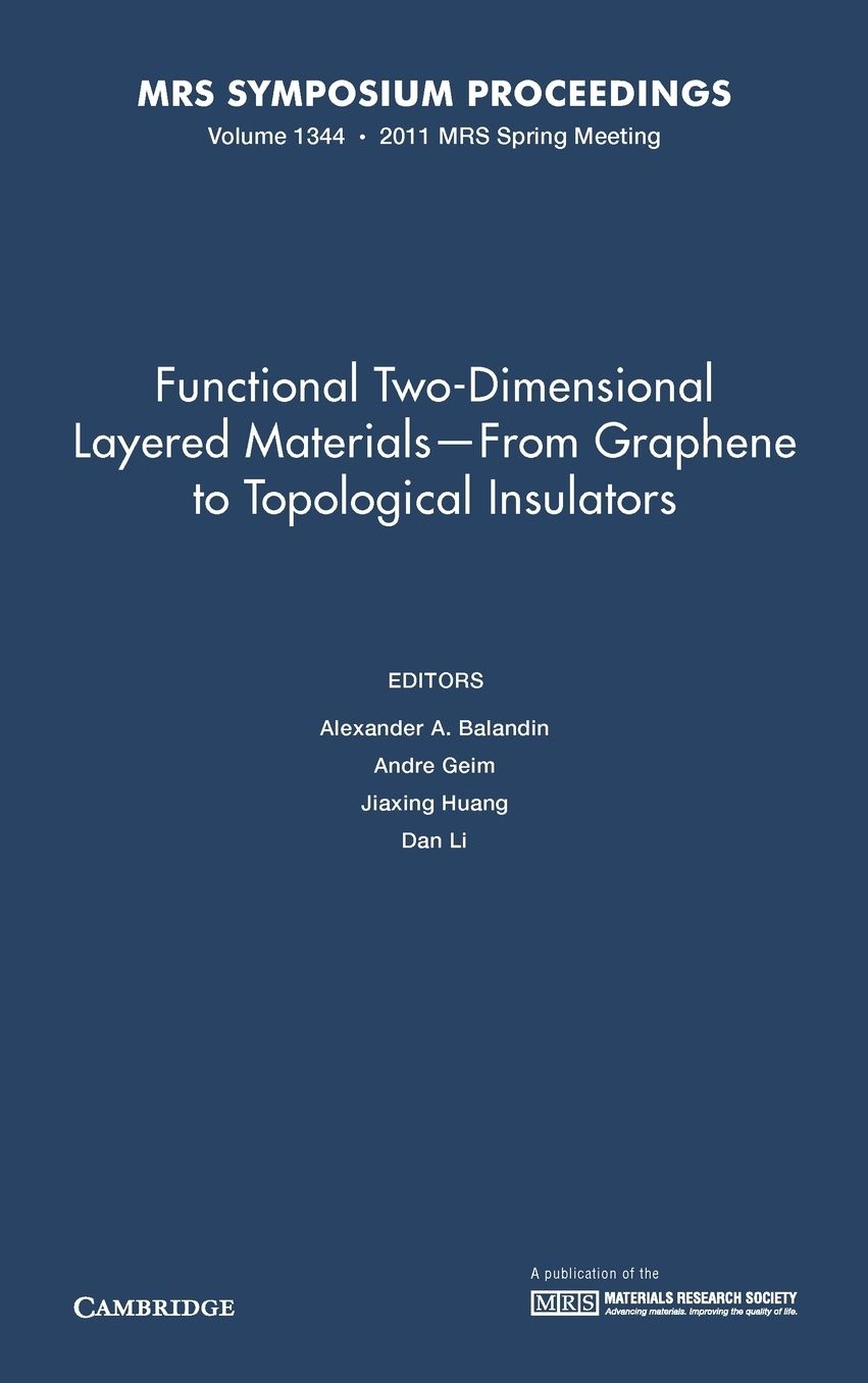 Functional Two-Dimensional Layered Materials: From Graphene to Topological Insulators, Volume 1344