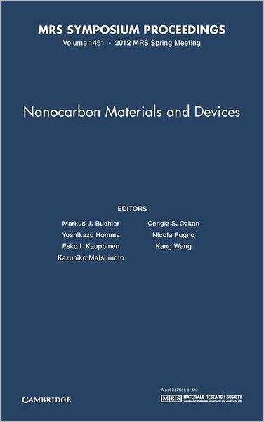 Nanocarbon Materials and Devices: Volume 1451