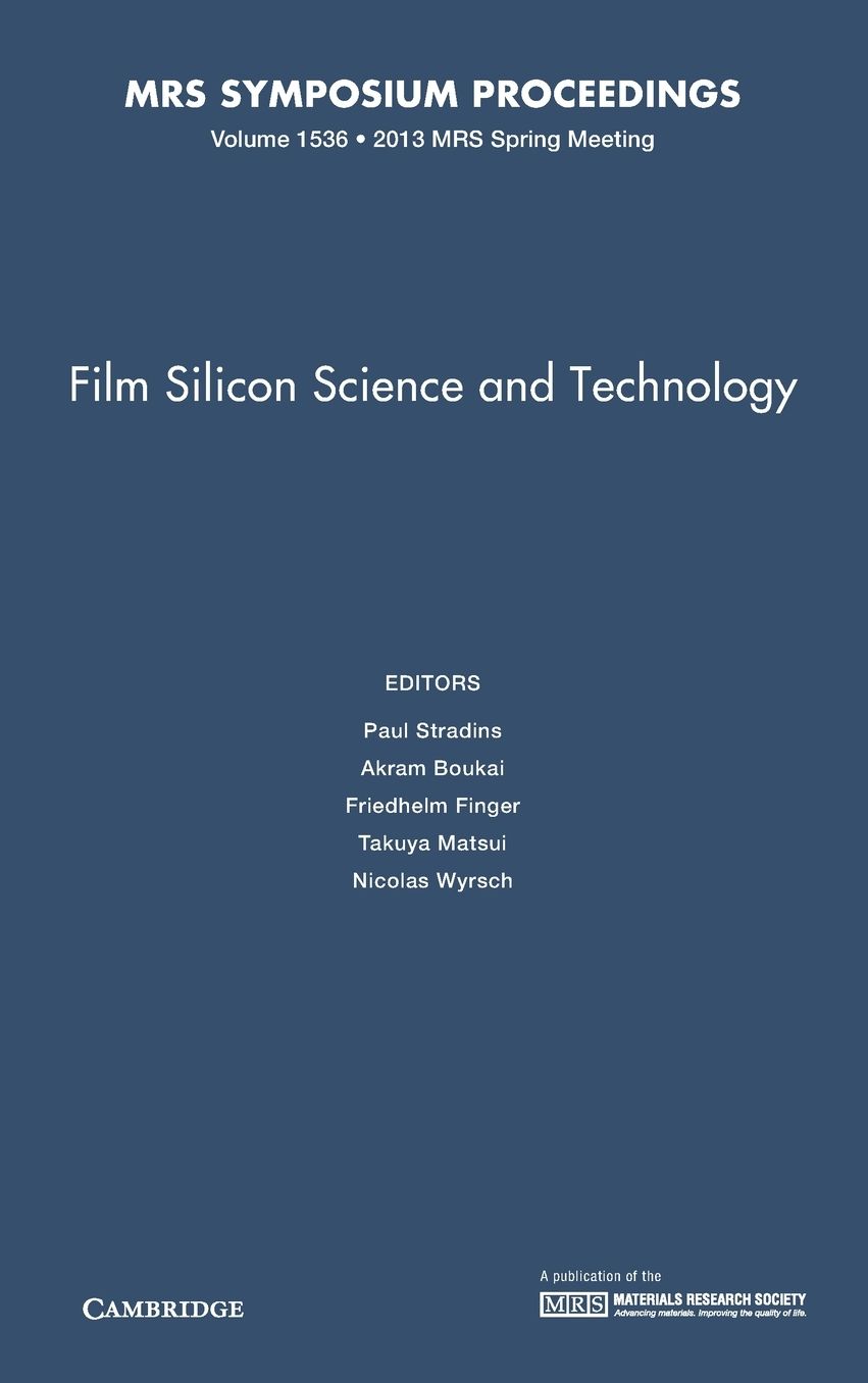 Film Silicon Science and Technology: Volume 1536