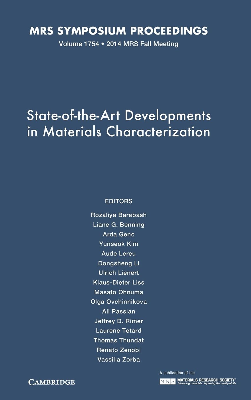 State-Of-The-Art Developments in Materials Characterization: Volume 1754