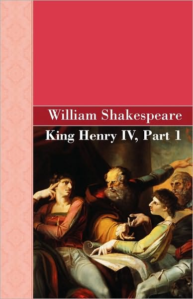 King Henry Iv, Part 1