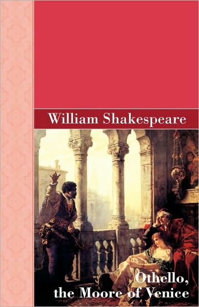 Othello, The Moore Of Venice