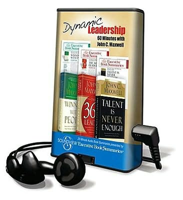 Dynamic Leadership - 60 Minutes with John C. Maxwell