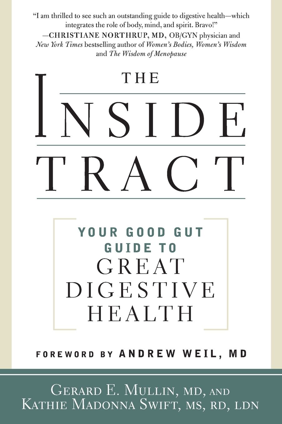 The Inside Tract: Your Good Gut Guide to Great Digestive Health