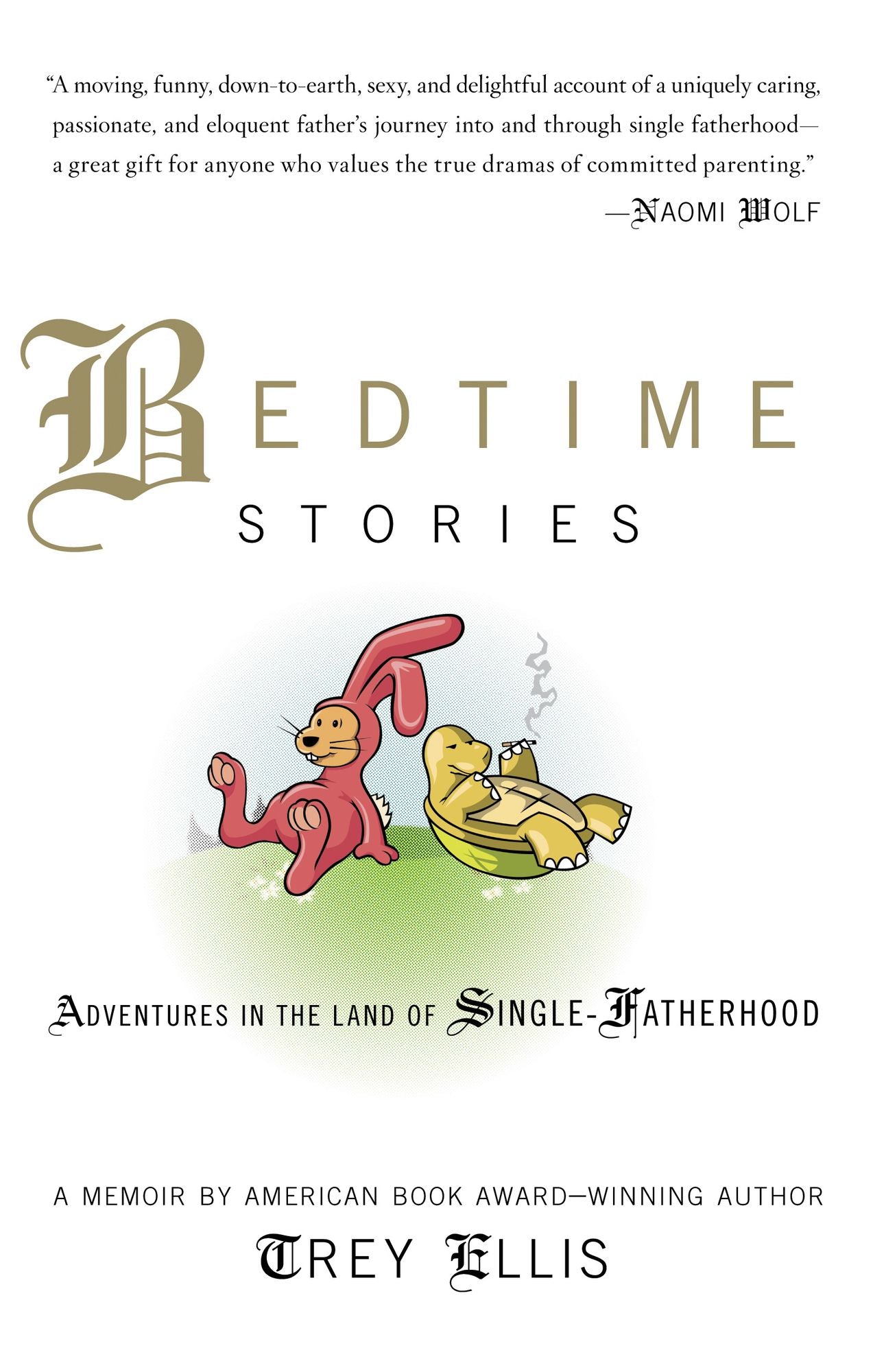 Bedtime Stories: Adventures in the Land of Single-Fatherhood