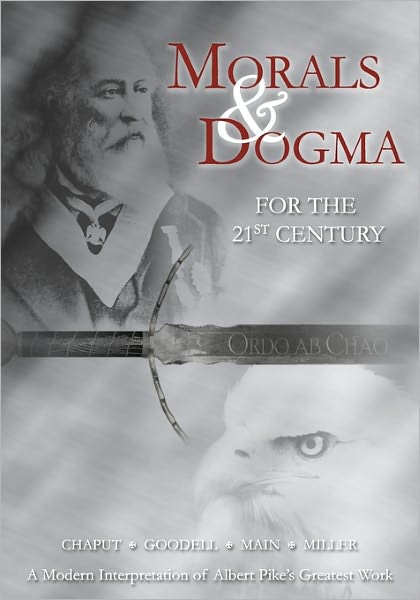 Morals And Dogma For The 21st Century