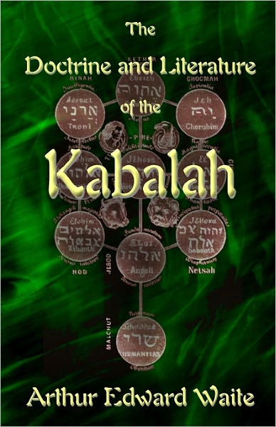 The Doctrine And Literature Of The Kabalah