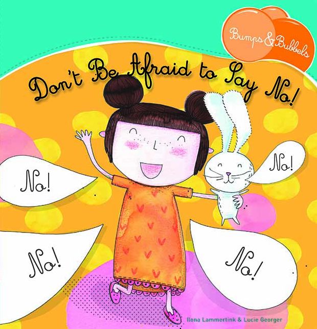 Don't Be Afraid to Say No!