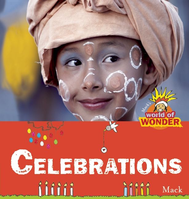 Celebrations: Mack's World of Wonder