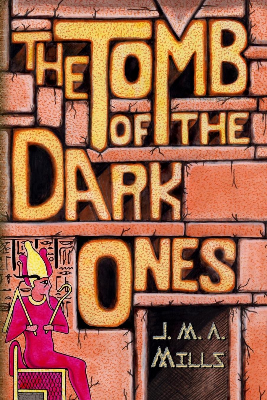 The Tomb of the Dark Ones