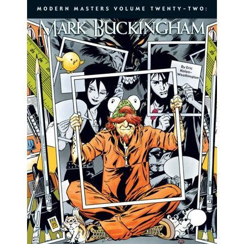 Modern Masters, Volume 22: Mark Buckingham