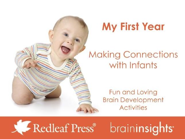 My First Year: Making Connections with Infants