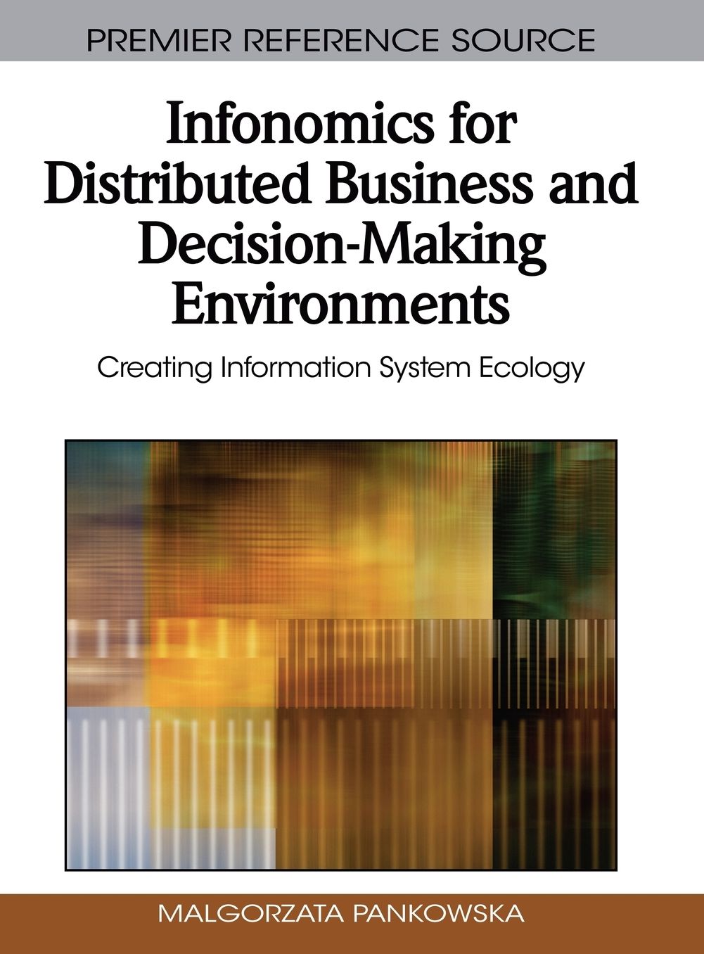 Infonomics For Distributed Business And Decision-Making Environments