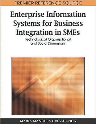 Enterprise Information Systems For Business Integration In Smes