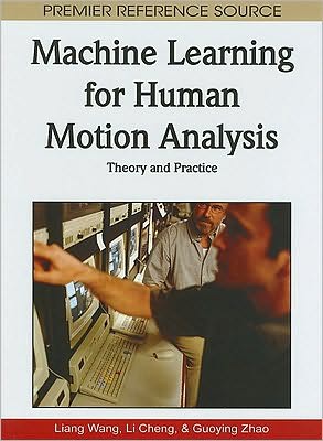 Machine Learning For Human Motion Analysis