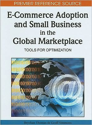 E-Commerce Adoption And Small Business In The Global Marketplace