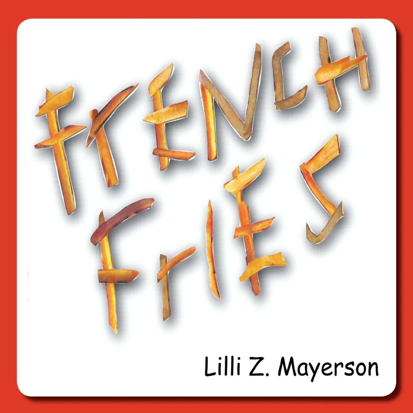 French Fries For Siblings