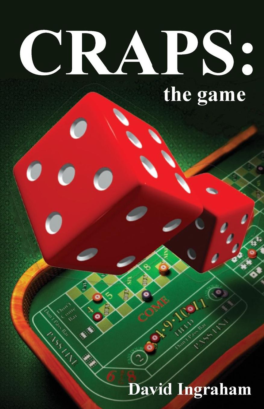 Craps: The Game