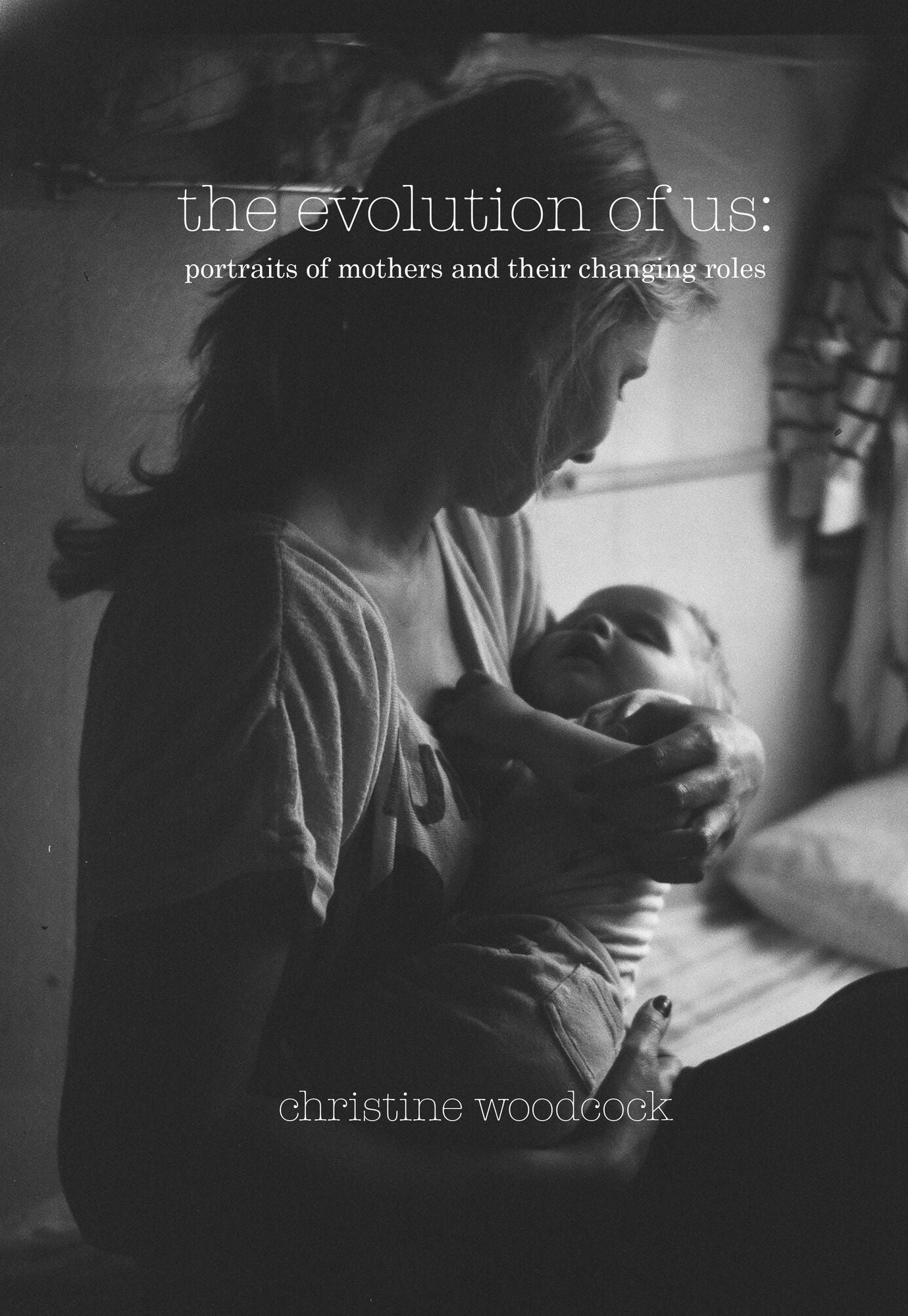 The Evolution of Us: Portraits of Mothers and Their Changing Roles