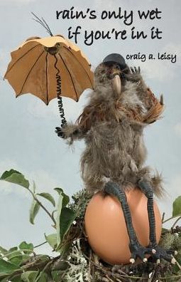 rain's only wet if you're in it