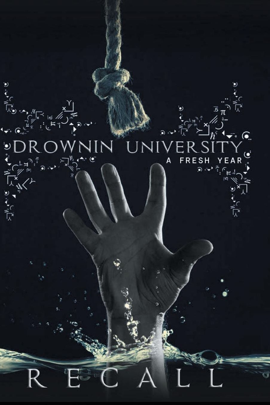 Drownin University A Fresh Year