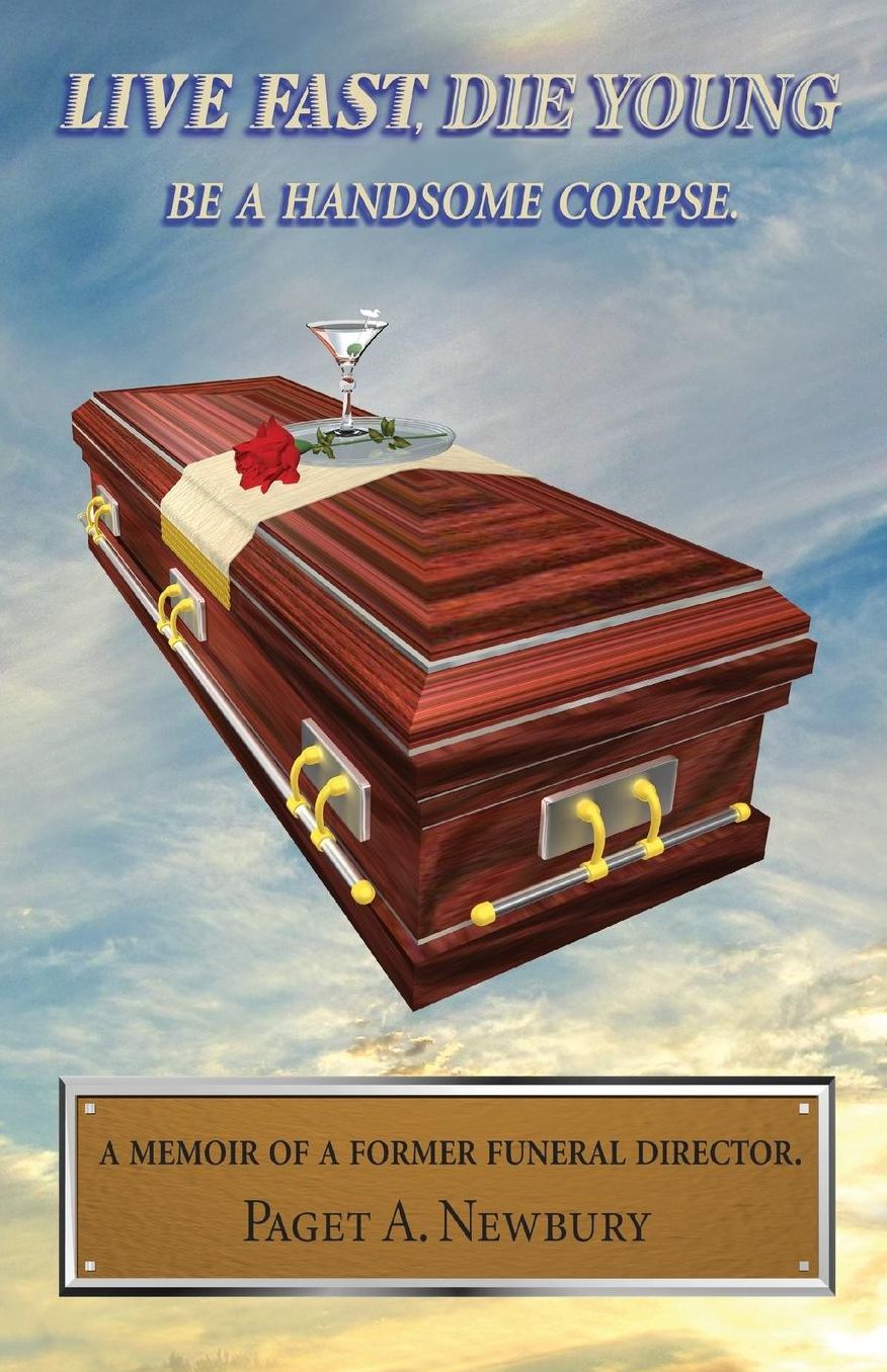 Live Fast, Die Young: Be A Handsome Corpse