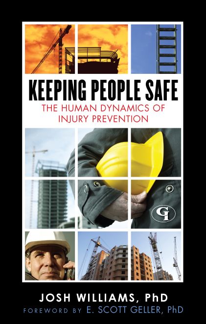 Keeping People Safe: The Human Dynamics of Injury Prevention