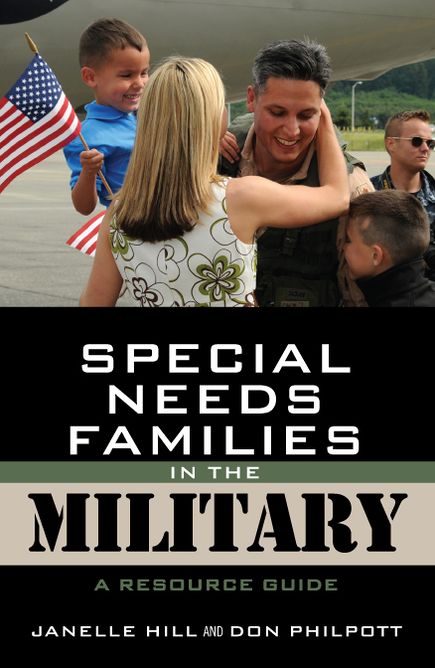 Special Needs Families in the Military: A Resource Guide