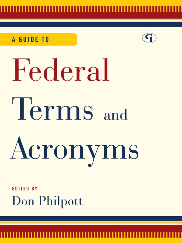A Guide to Federal Terms and Acronyms